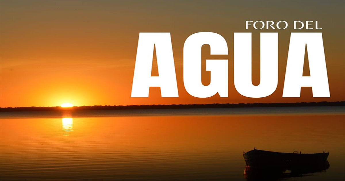 Foro del Agua, en el marco del XI FOSPA 2024